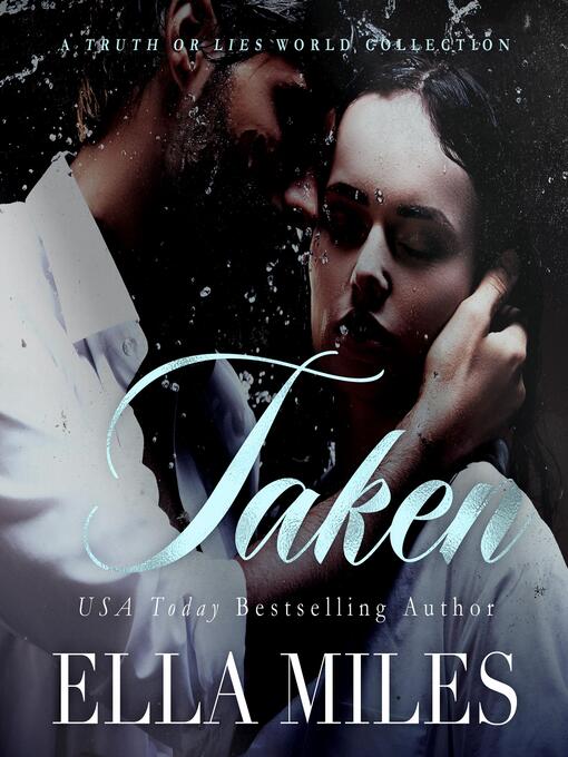 Title details for Taken by Ella Miles - Available